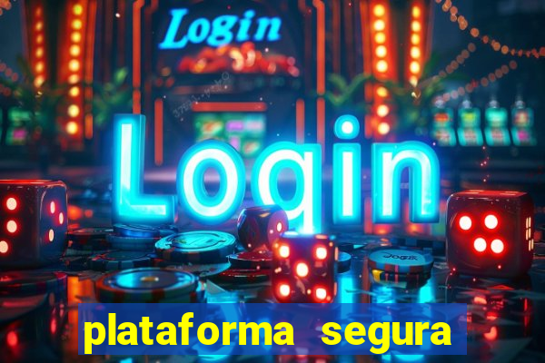 plataforma segura de jogos para ganhar dinheiro